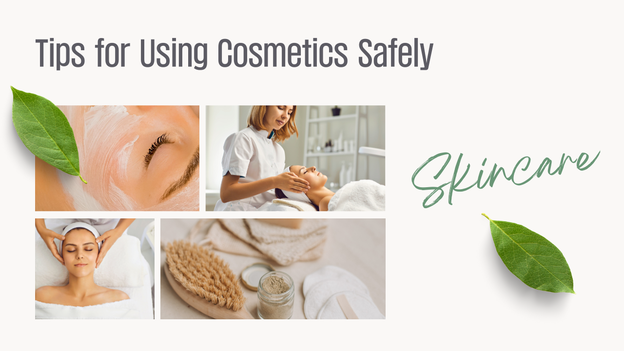 tips for using cosmetics safely