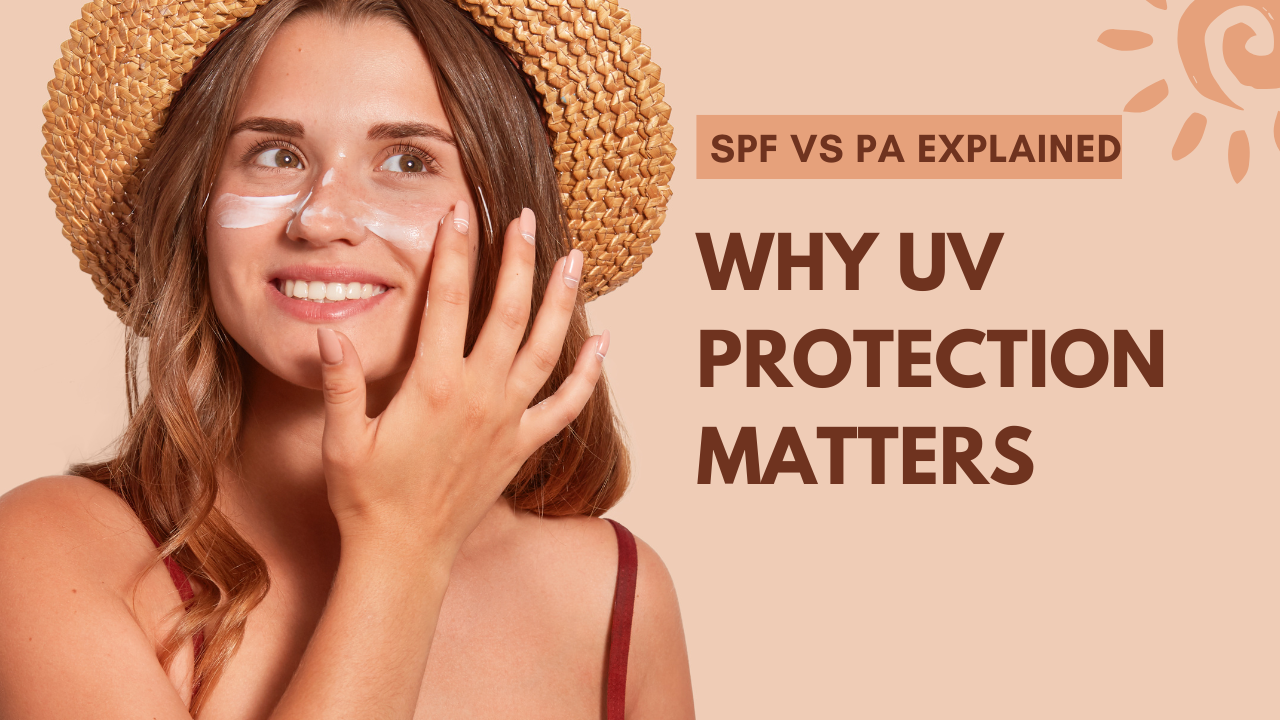 What are UV protection cosmetics and do you really need it? With the difference explanation between SPF & PA