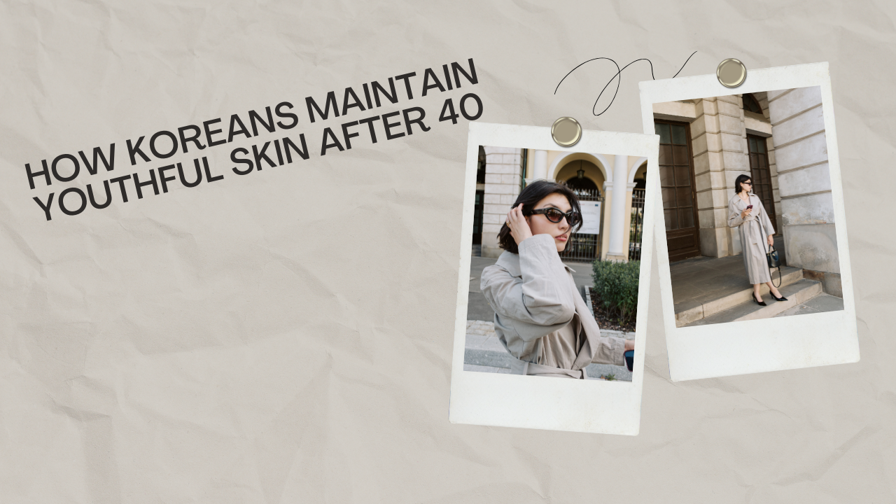 youthful skin after 40