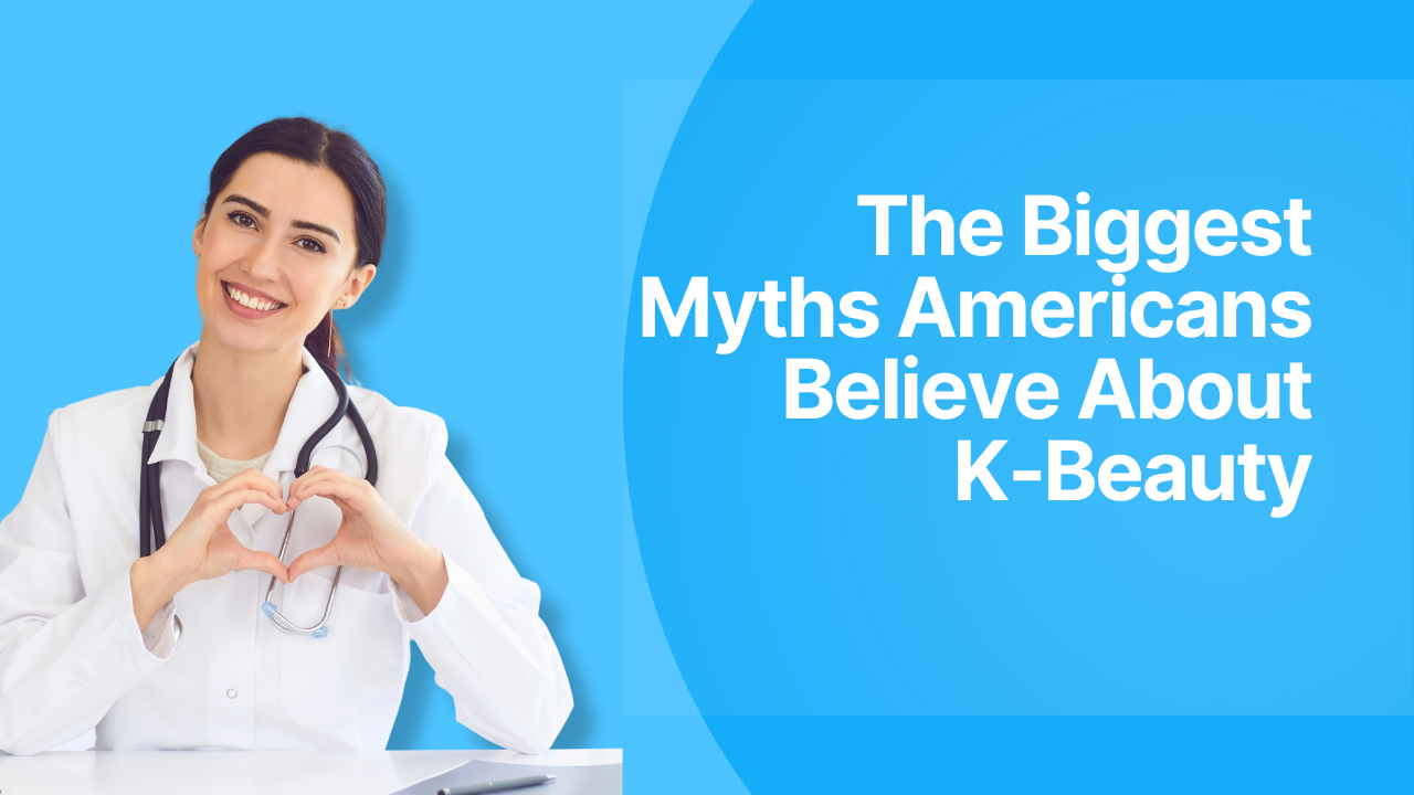 Americans Get Wrong About K Beauty