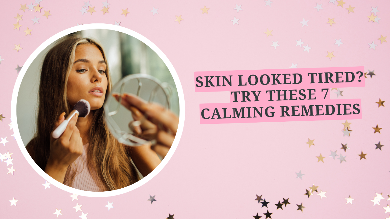 stress dull skin home remedies