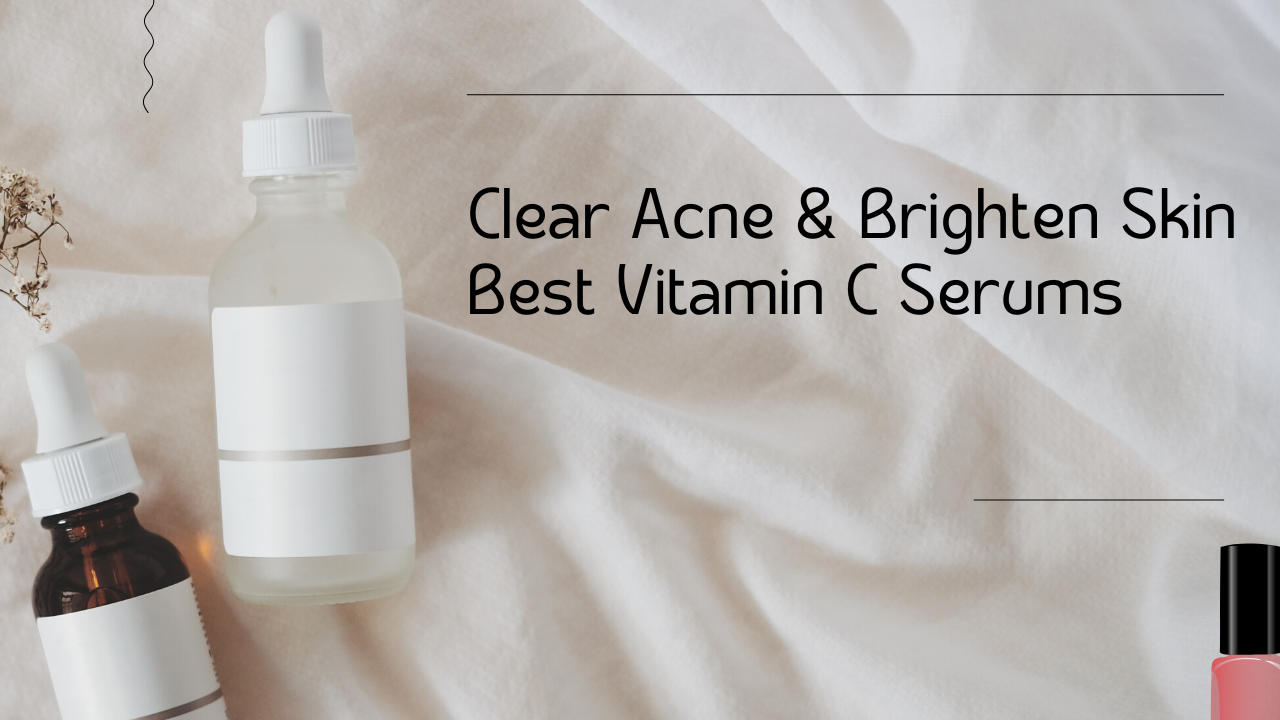 vitamin C serum for acne-prone skin