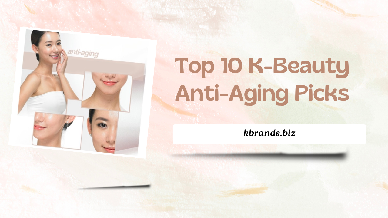 best affordable Korean anti-aging products