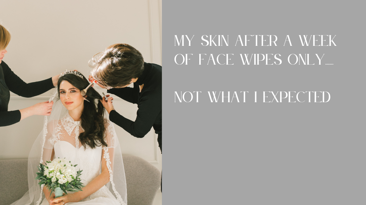Skin after a week of face wipes