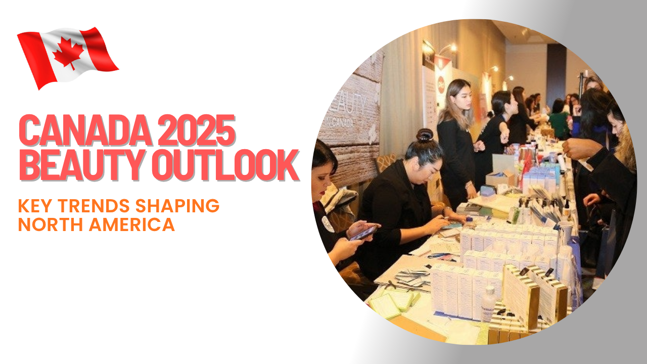 Canada Beauty Market 2025 Report