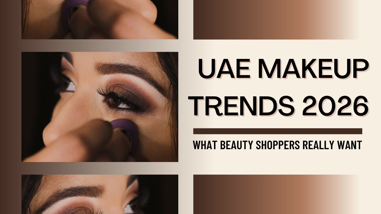 UAE Makeup Trends 2026